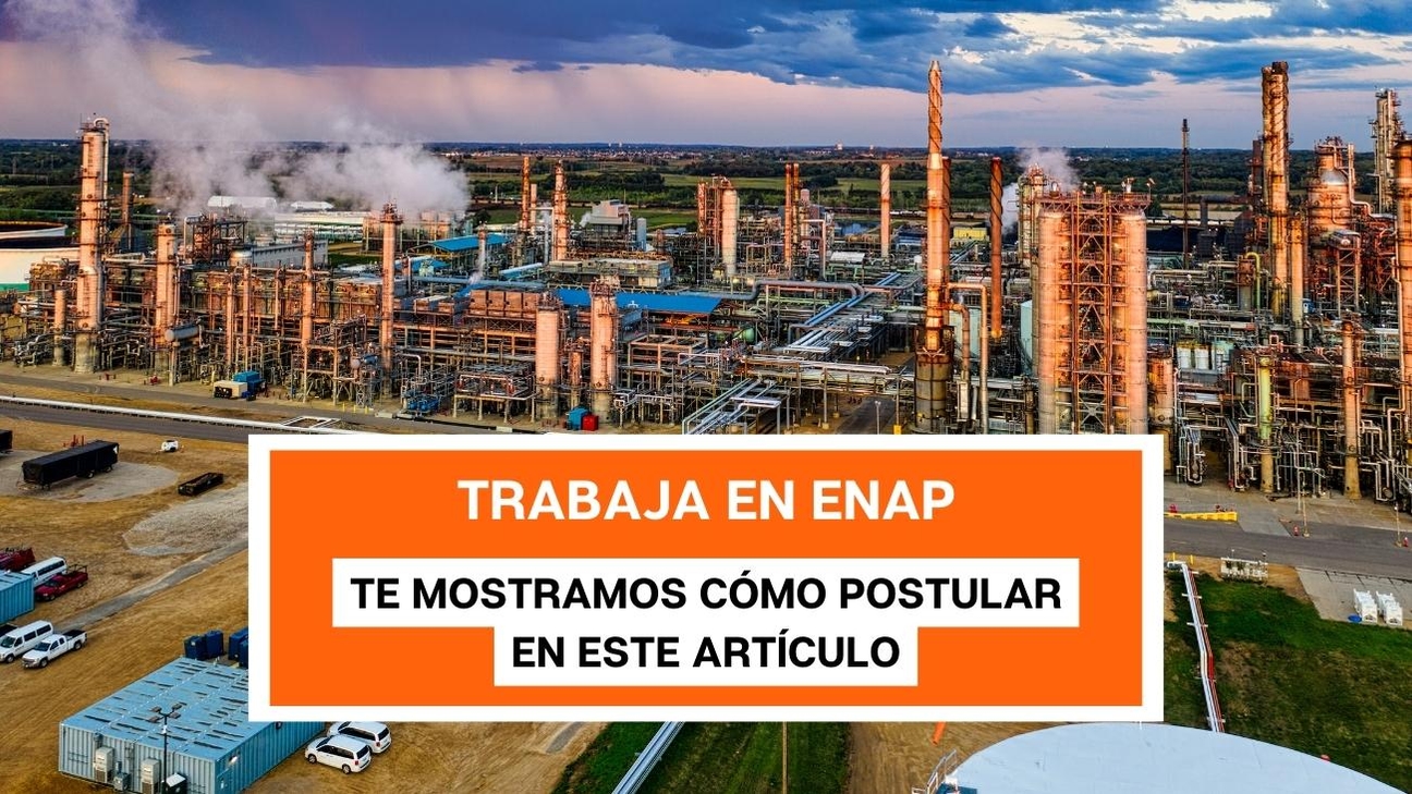 ENAP busca trabajadores para sus operaciones
