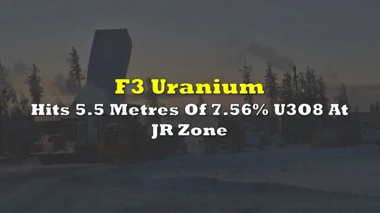 F3 Uranium Corp. – Impacta 2,5 m de U3O8 al 10,2% dentro del 3,4% sobre 8,5 m en la zona JR