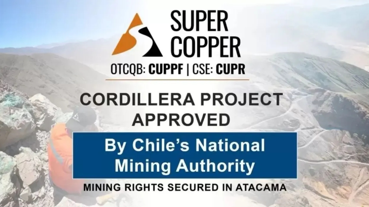 La Autoridad Nacional de Minería de Chile aprueba el Proyecto de la Cordillera de la Supercobre