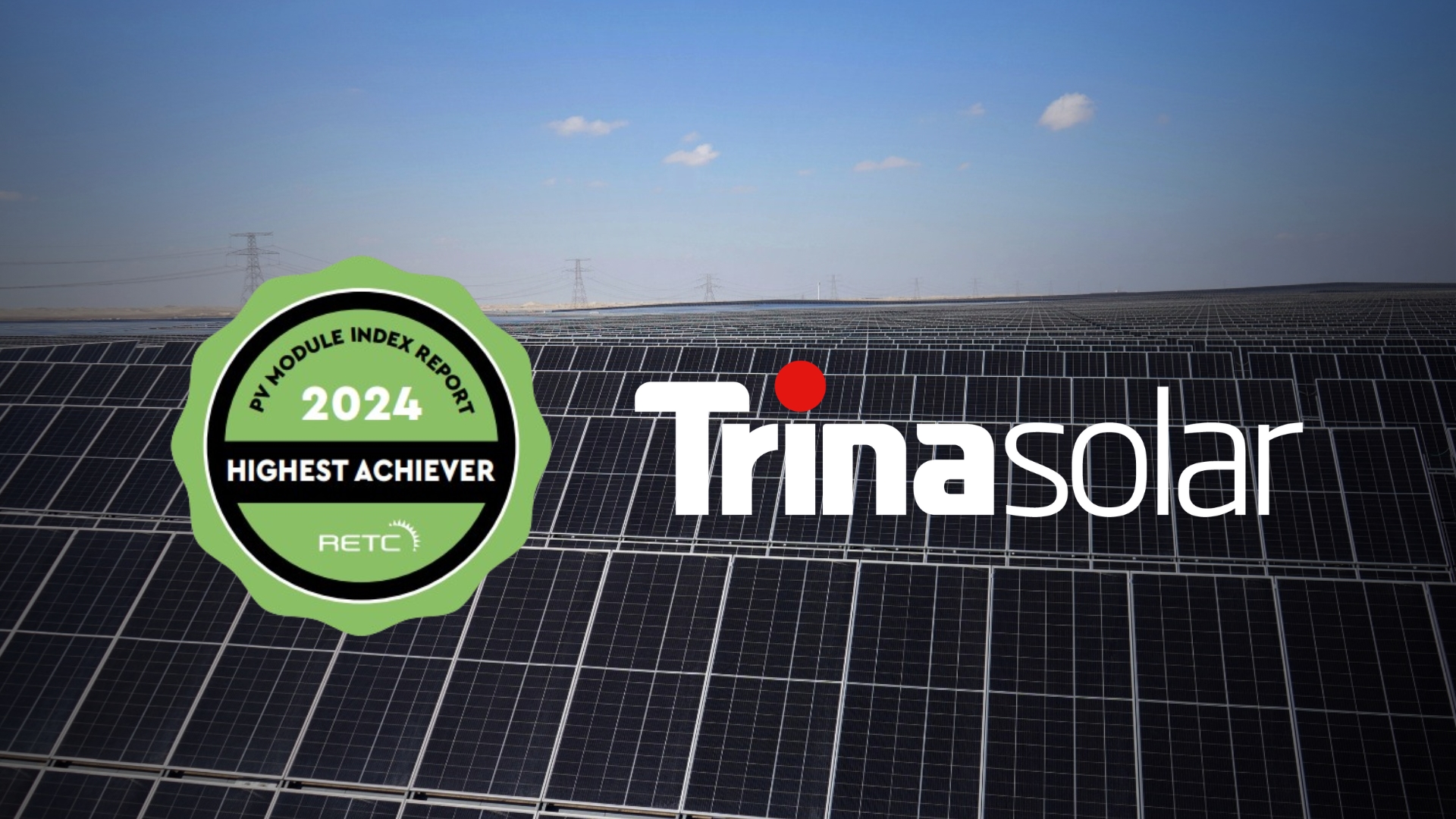 Trina Solar nombrada la empresa fabricante “Mejor Clasificada” de 2024 por RETC