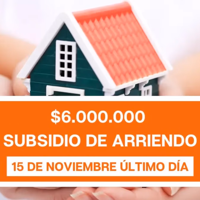 Hasta $6.700.000 por Subsidio de Arriendo: Mañana último día para postular al beneficio