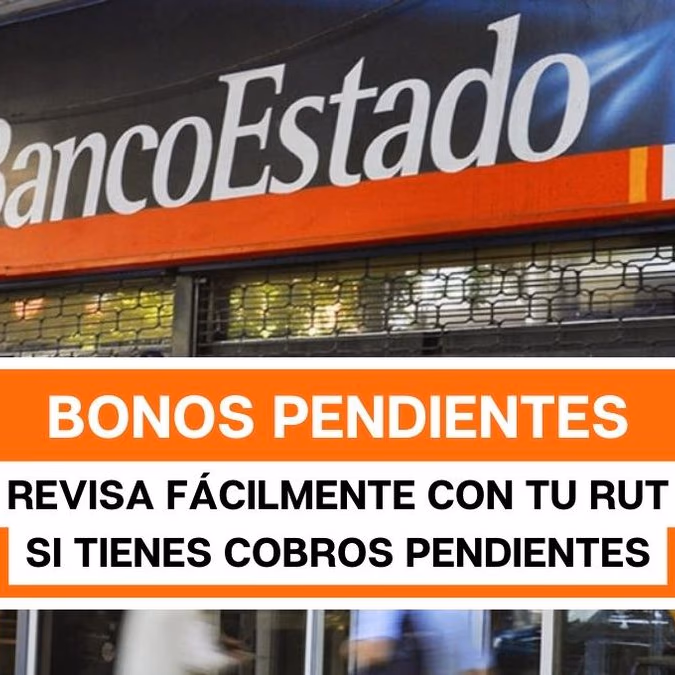 Revisa con tu RUT: Bonos pendientes en BancoEstado