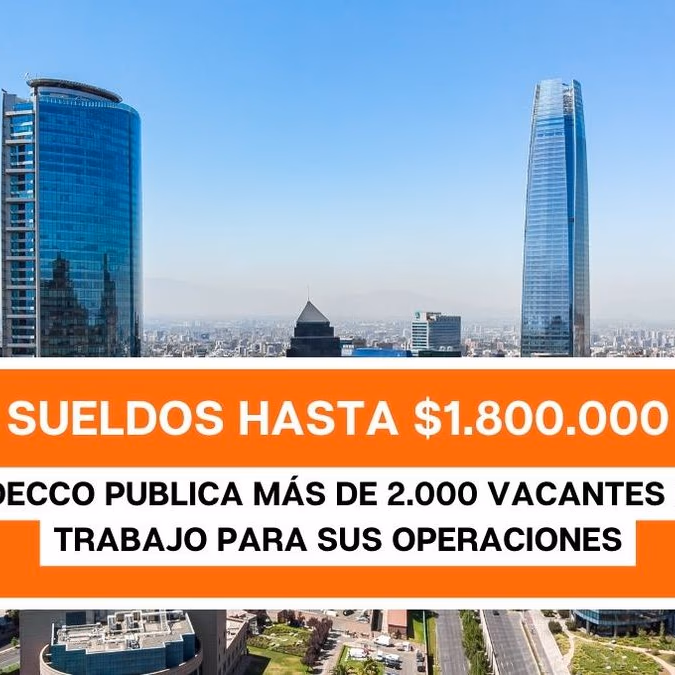 Sueldos hasta $1.800.000 y más de 2.000 Vacantes en Adecco