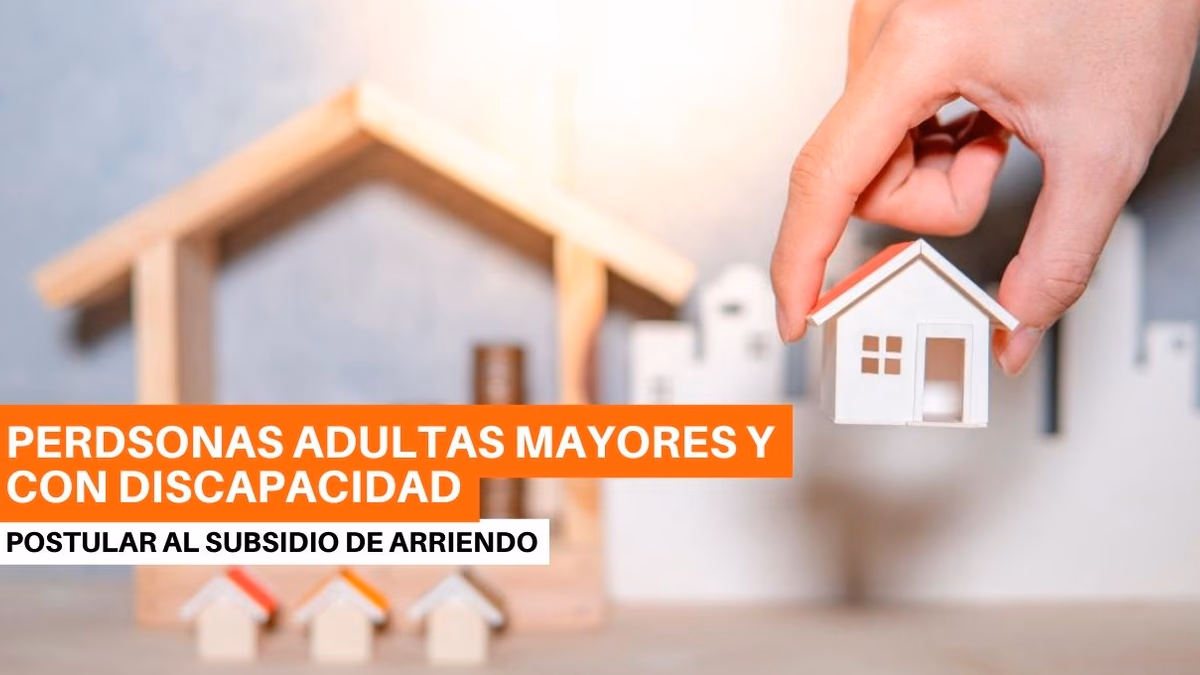 Abiertas las postulaciones al subsidio de arriendo de vivienda para adultos mayores y personas con discapacidad