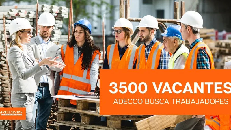 Adecco mueve más de 3.500 ofertas y esta ruta puede abrirte la puerta a minería, logística y cargos administrativos