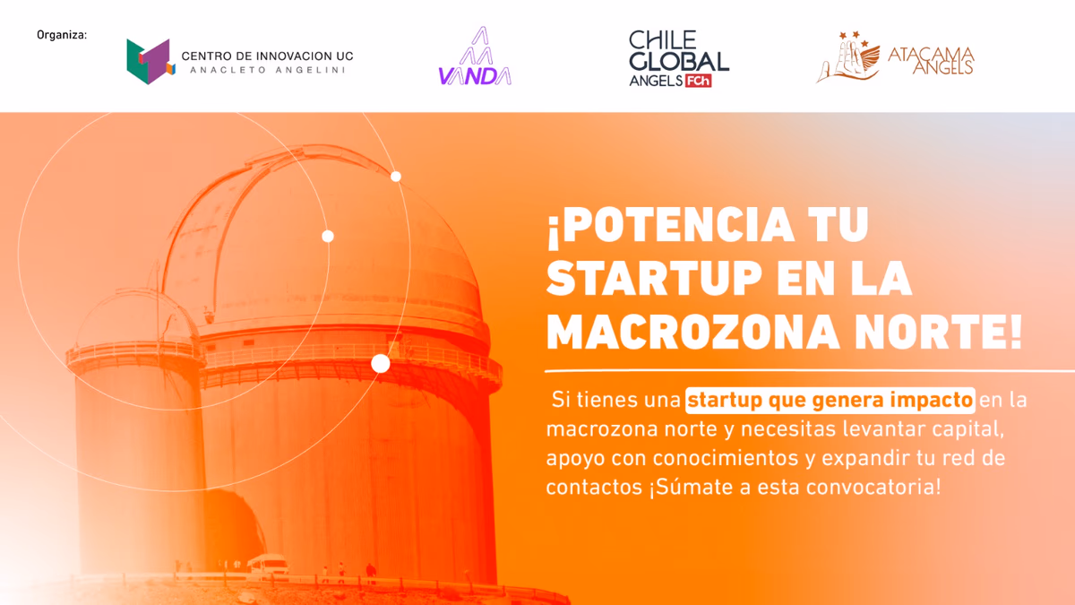Alianza colaborativa entre redes de inversionistas ángeles abren convocatoria para startups de la macrozona norte