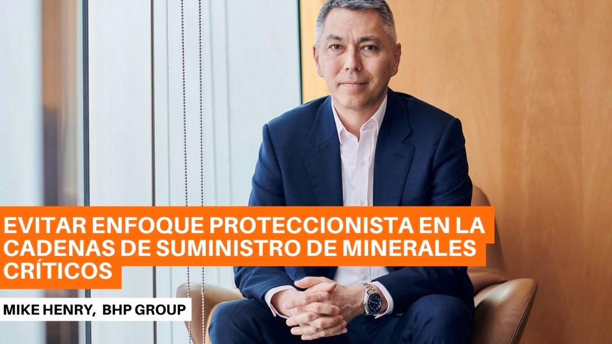 BHP advierte sobre los riesgos del proteccionismo en la cadena de suministro de minerales críticos