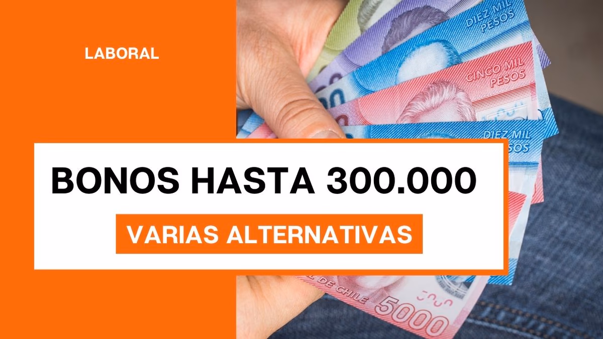 Bonos hasta $300.000 mensual exclusivos para trabajadores