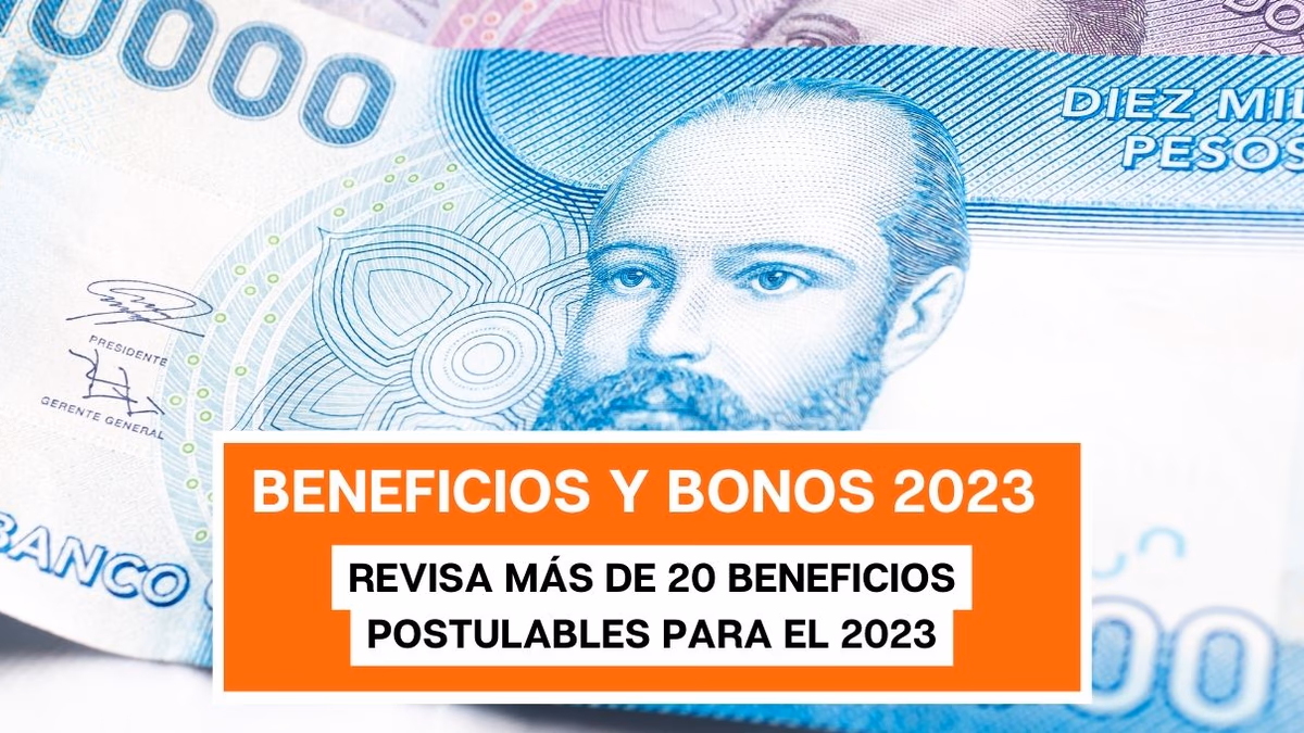 Llegó 2023: Más de 20 bonos y beneficios para postular