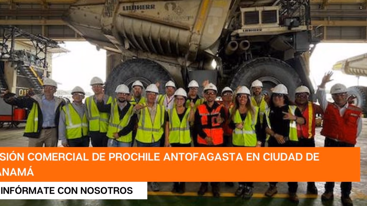 Mina Cobre Panamá recibe a delegación de 13 empresas de ProChile Antofagasta