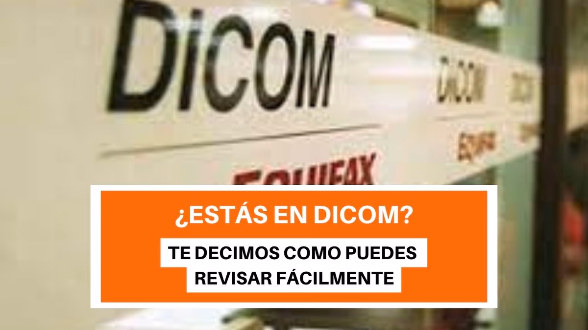 Revisa tu DICOM: Te mostramos cómo puedes revisar gratuitamente