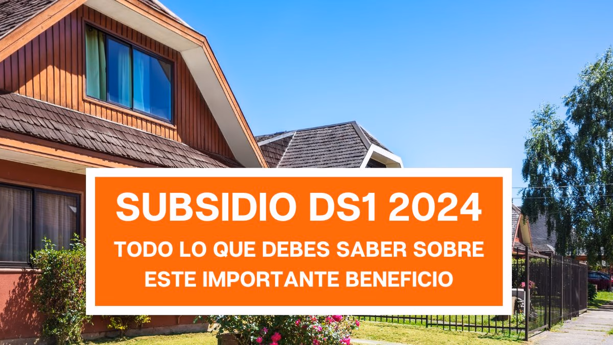 Subsidio DS1 2024: MINVU confirma montos de ahorro mínimo y fecha para el segundo llamado