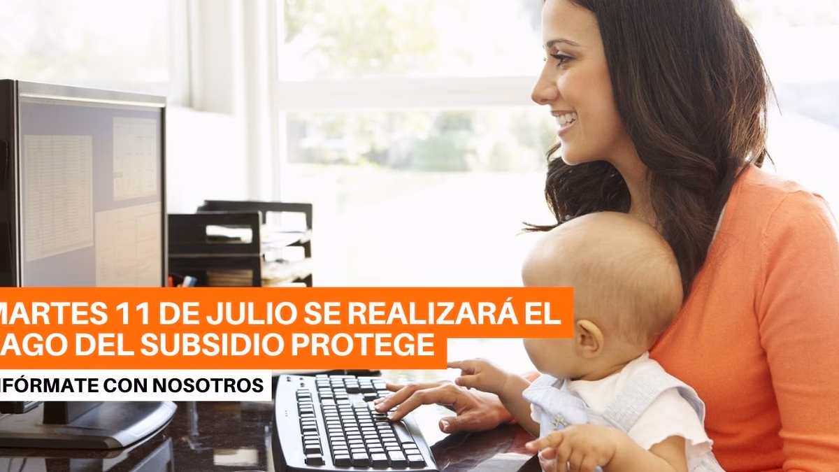 Subsidio Protege: ¿Cuándo hay pago del beneficio?