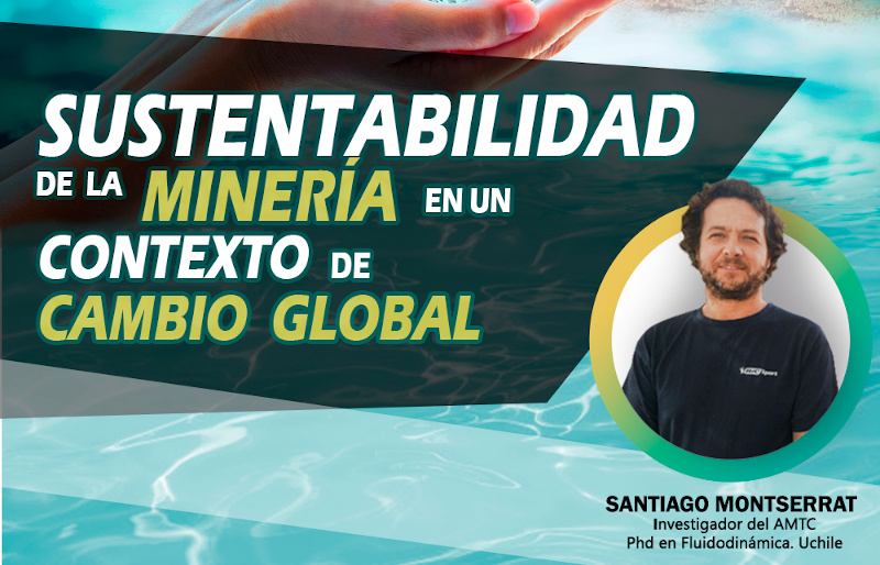 Seguridad hídrica ante el cambio global fue el tema del primer seminario online del AMTC