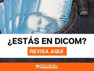 Dicom: Conoce si estás en el registro de deudas