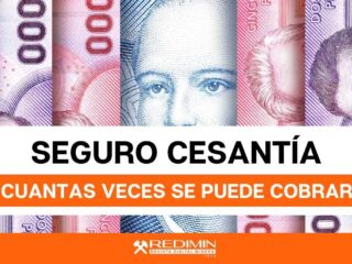 Seguro de Cesantía: ¿Cuántas veces se puede cobrar?