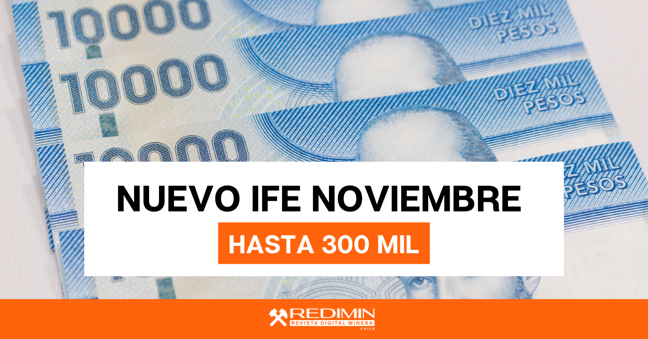 Nuevo IFE Noviembre: hasta $300 Mil