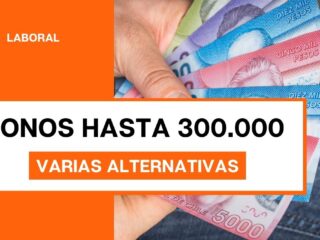 Bonos hasta $300.000 mensual exclusivos para trabajadores