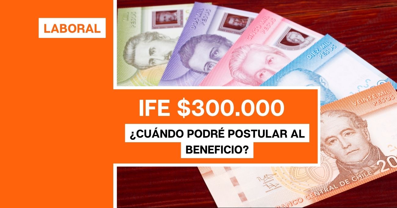 IFE Laboral: ¿Cuántos pagos quedan del beneficio?