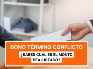 Bono por término de conflicto: ¿Sabes cuál es el monto reajustado?