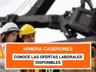 Minera Caserones busca trabajadores: Conoce las ofertas laborales disponibles