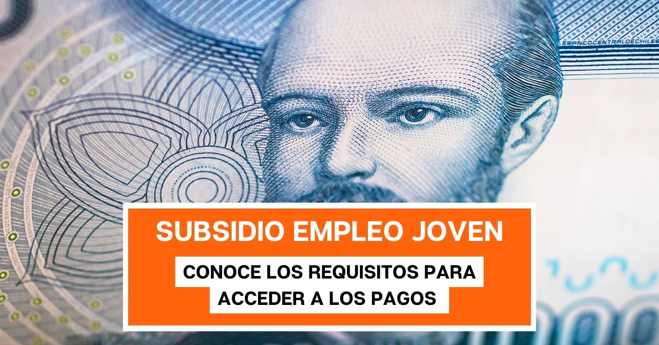 Cómo obtener el Subsidio al Empleo Joven: Requisitos para Pagos