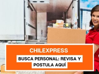 Chilexpress Busca personal: Revisa y postula aquí