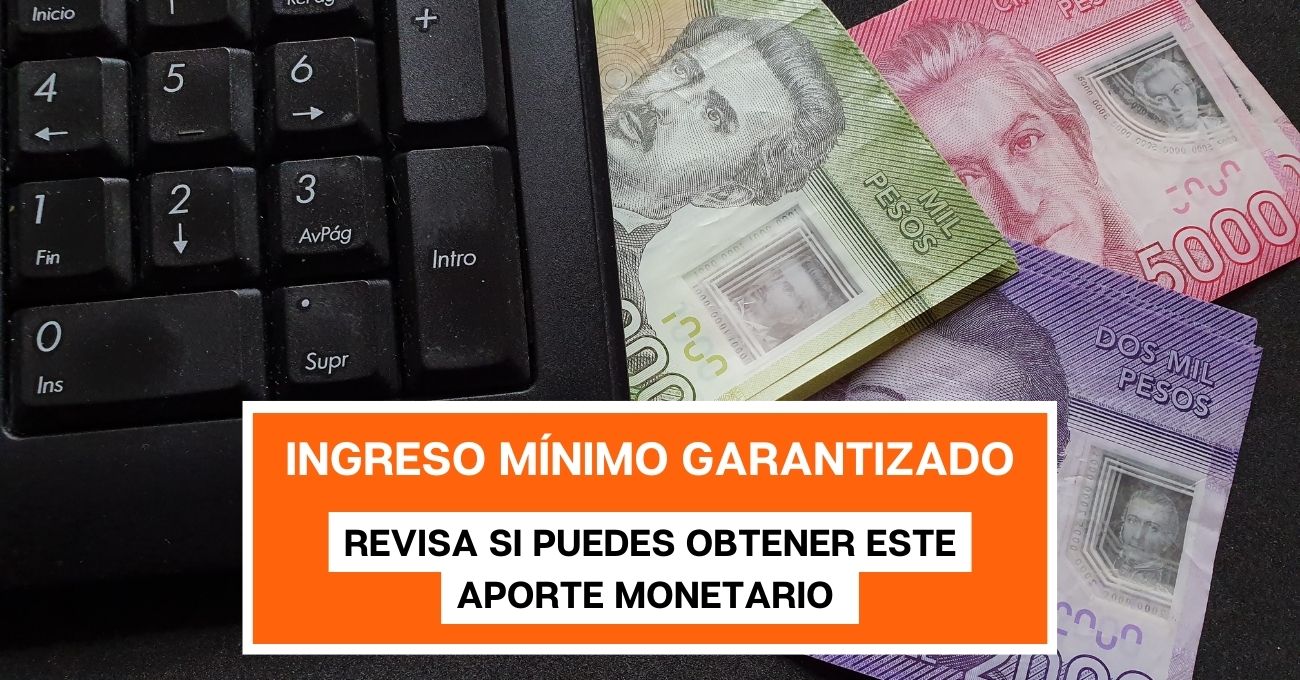 Ingreso mínimo garantizado: ¿Quiénes pueden recibir el aporte en dinero?