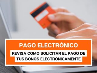 Pago electrónico de los bonos del Estado: Entérate cómo se solicitan