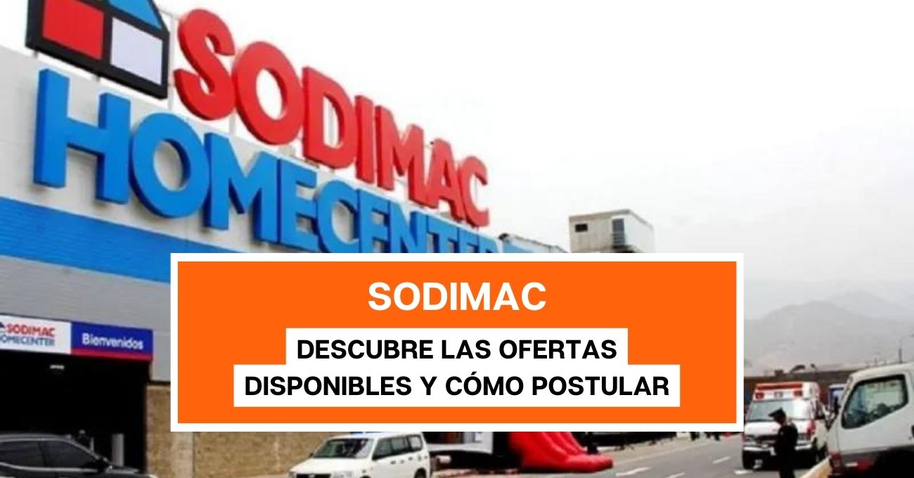 ¿Quieres trabajar en Sodimac? Descubre las ofertas disponibles y cómo postular a ellas