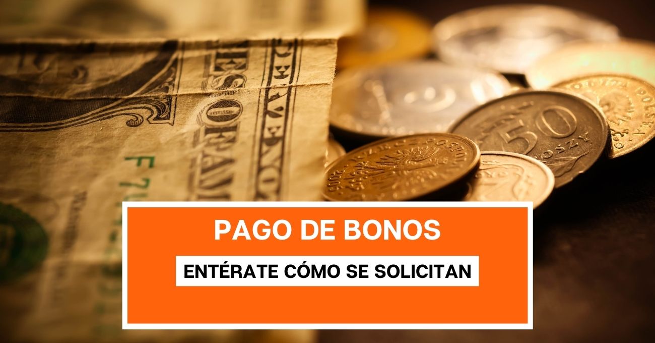 Pago electrónico de bonos del Estado: Entérate cómo se solicita