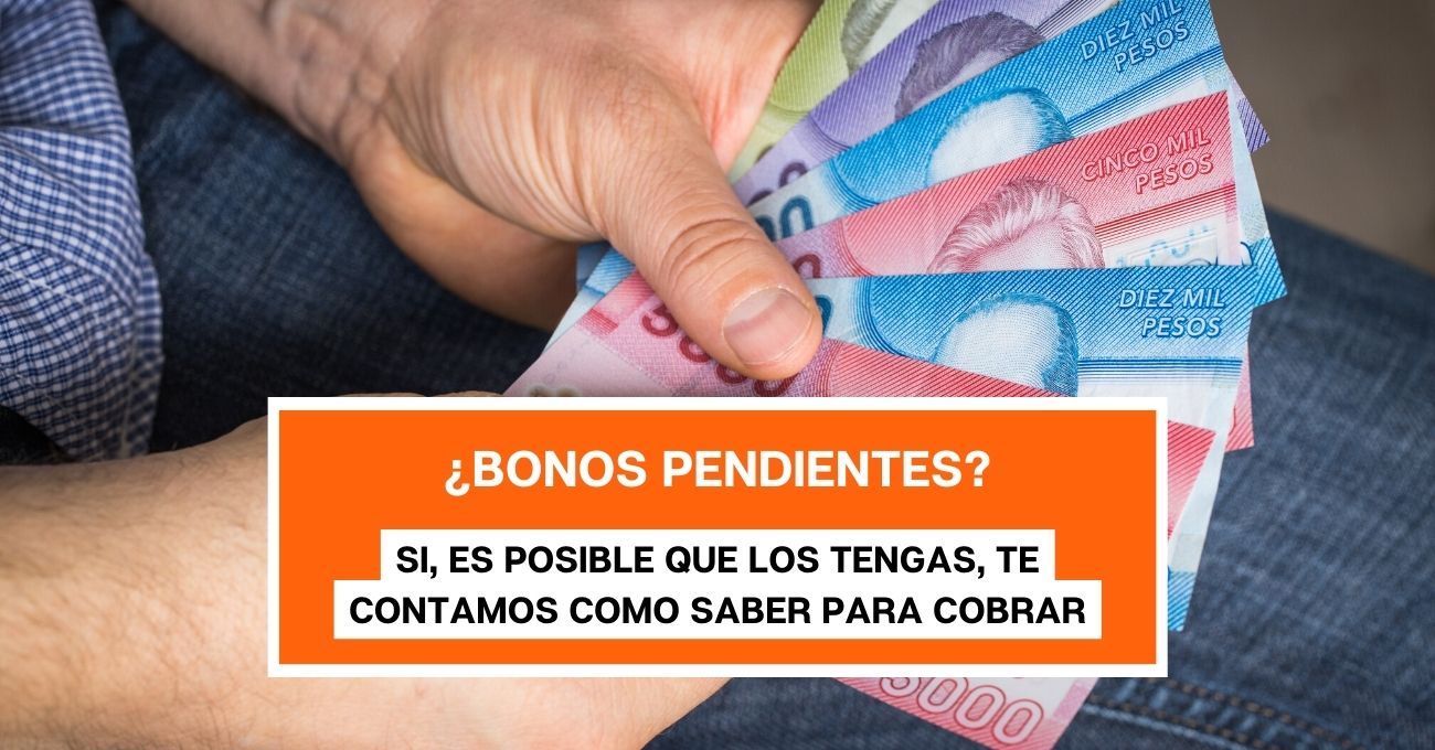 ¿Cómo saber si tengo bonos pendientes? Descubre aquí