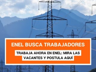 ¡Atención! Enel busca nuevos talentos: Descubre aquí las vacantes disponibles