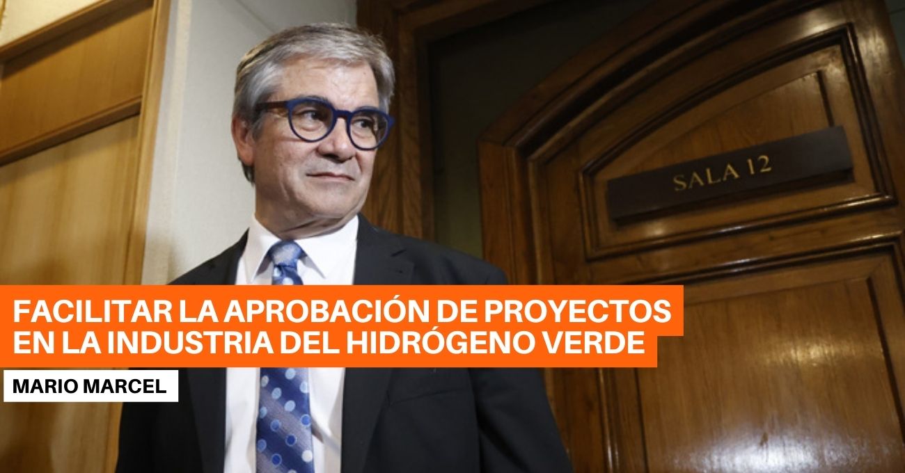 Gobierno chileno anunciará medidas para agilizar aprobación de proyectos de hidrógeno verde, según adelanto del ministro Marcel en Chile Day