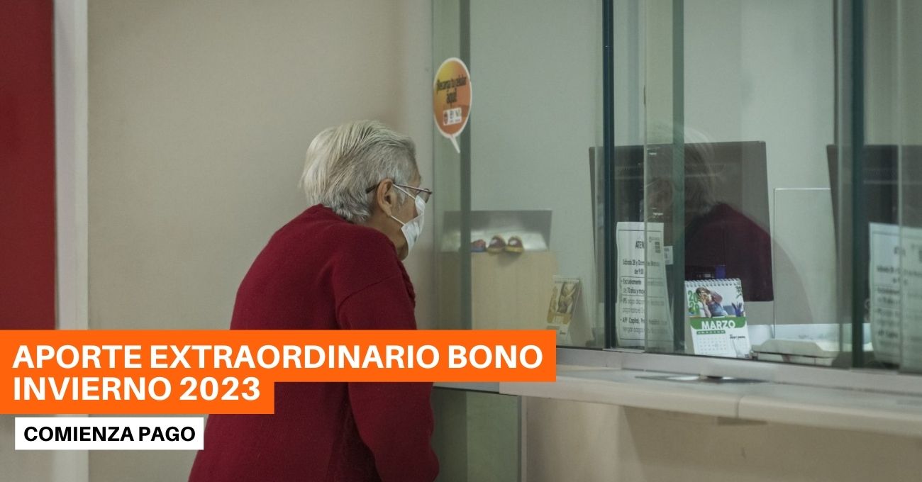 Comienzan pagos del aporte extraordinario Bono Invierno 2023