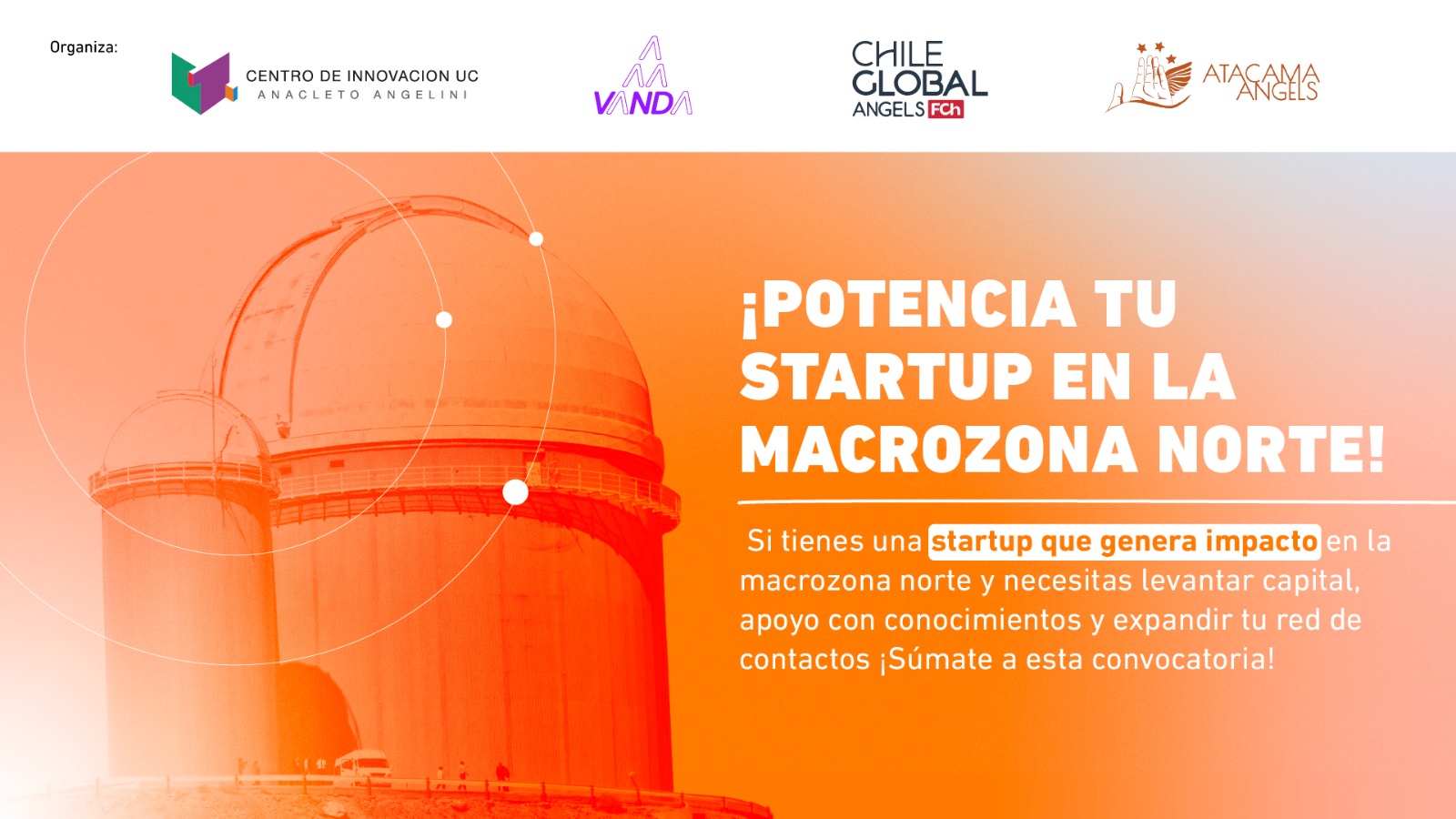 Alianza colaborativa entre redes de inversionistas ángeles abren convocatoria para startups de la macrozona norte