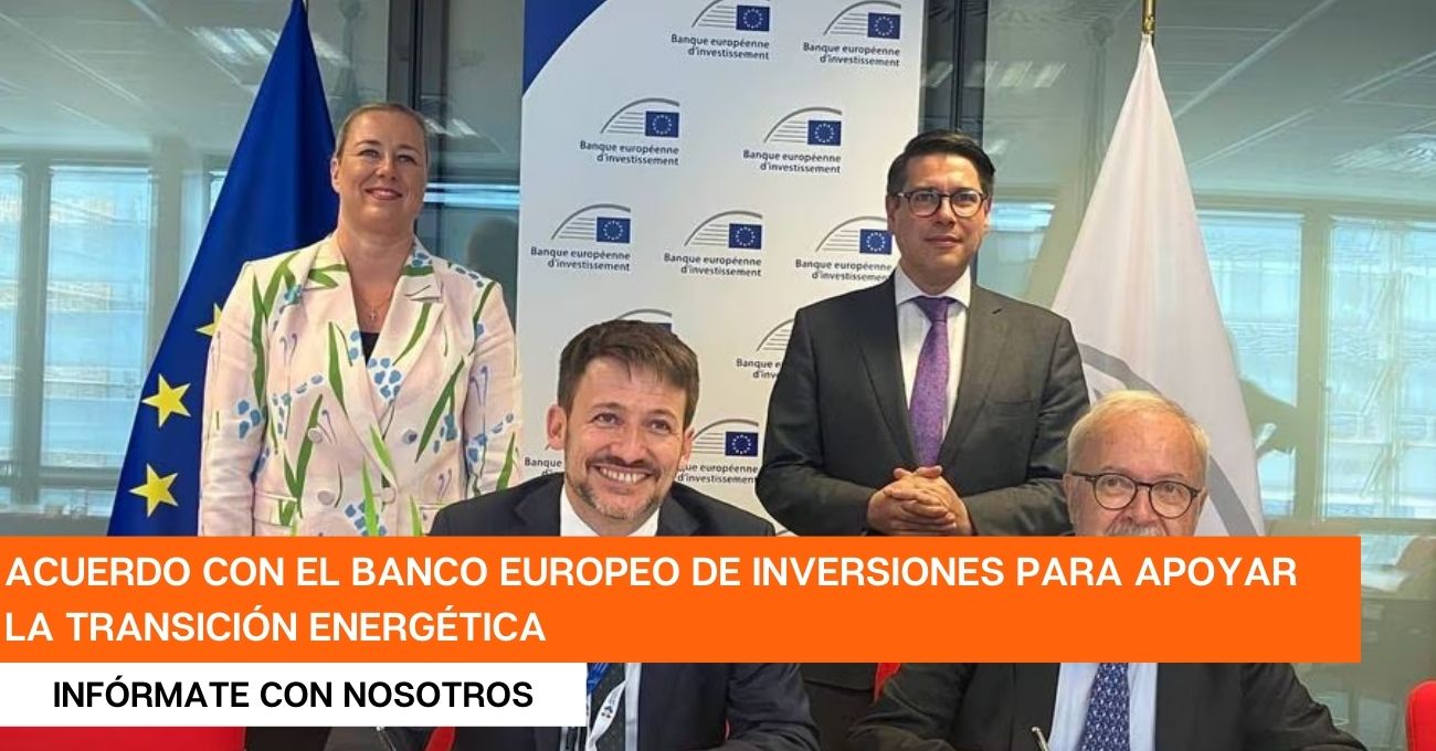 Gobierno firma acuerdo con el Banco Europeo de Inversiones para apoyar la transición energética