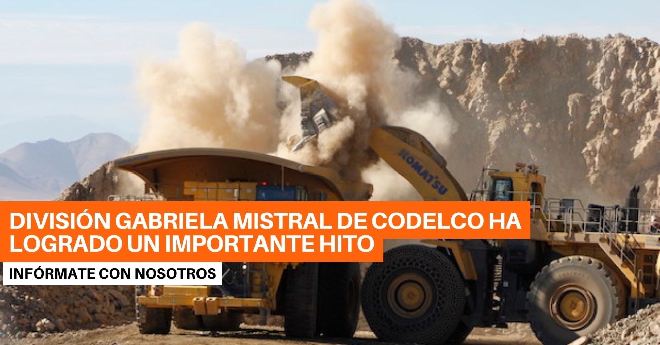La División Gabriela Mistral de Codelco alcanza los 1.000 millones de toneladas transportadas con camiones autónomos