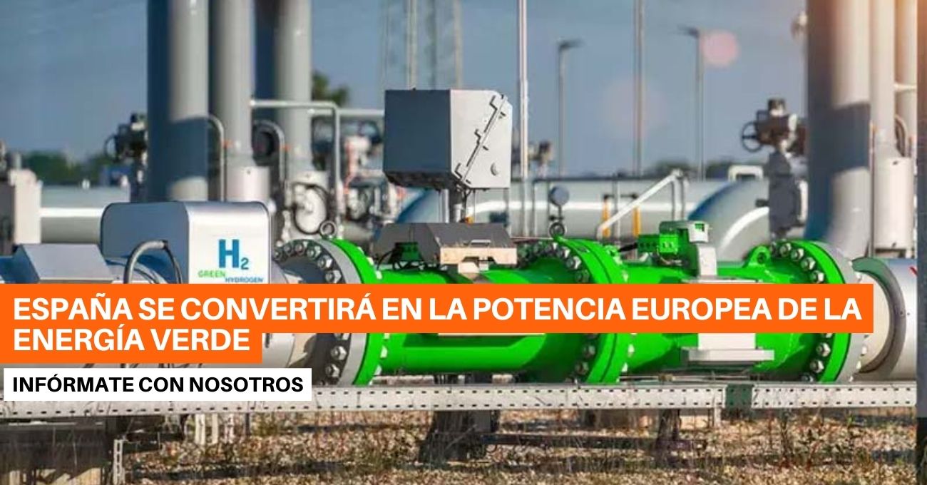 España está destinada a convertirse en un ejemplo a seguir en materia de energía verde en Europa