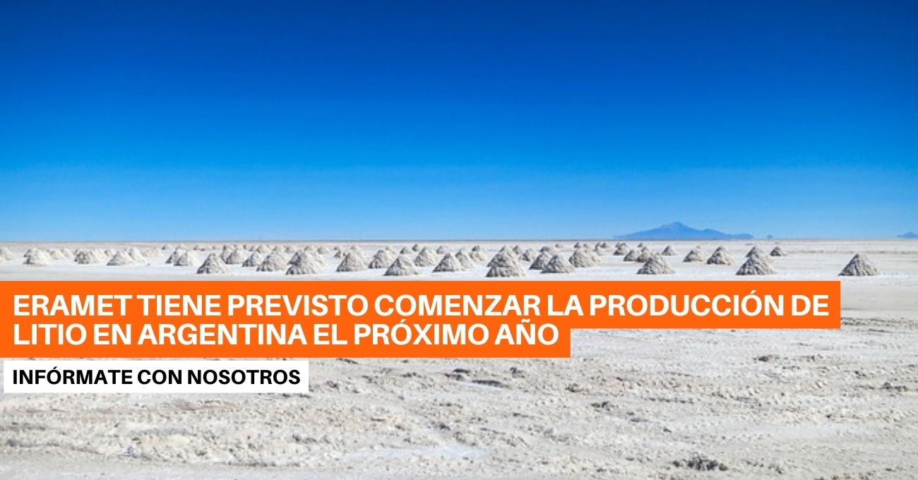 Eramet se encuentra en conversaciones con varias automotrices europeas para producción de litio en Argentina