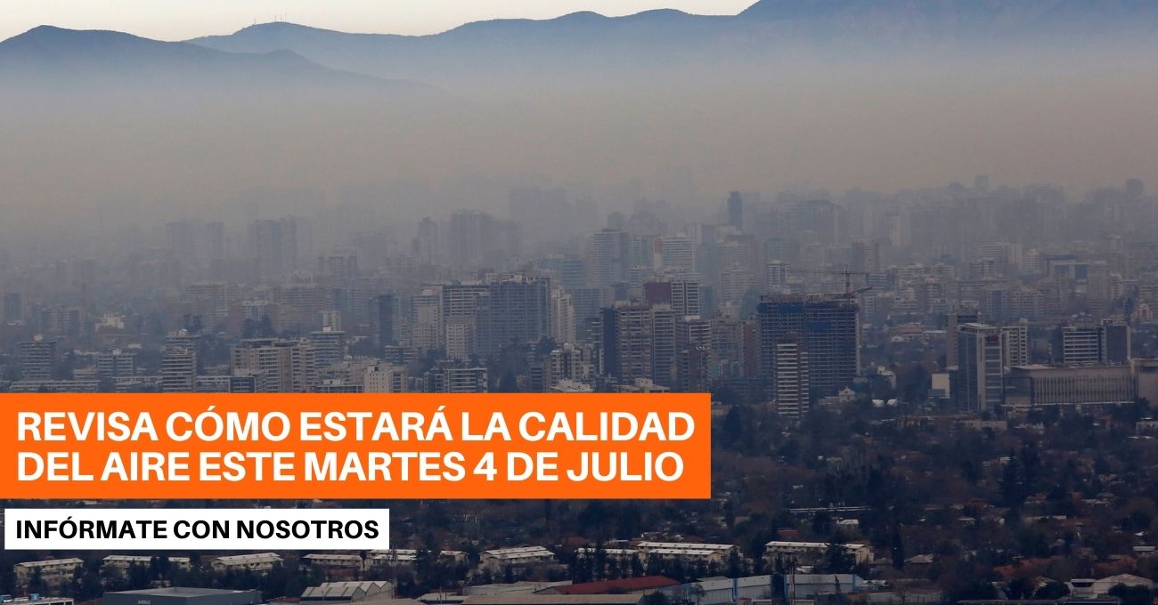 Alerta Ambiental: Previsión de la Calidad del Aire para el Martes 4 de Julio en la Región Metropolitana