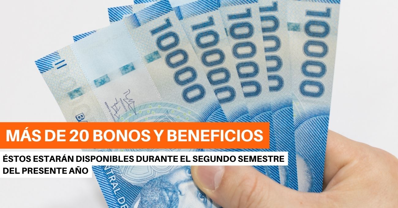 Atención: Son más de 20 Bonos y Beneficios que puedes acceder durante este segundo semestre del 2023