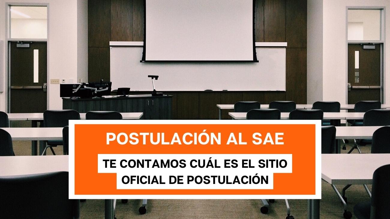 Este viernes comienza la postulación al SAE: ¿Cuál es el sitio web oficial?