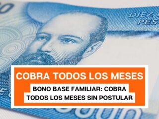 Bono Base Familiar: Se cobra todos los meses sin postular