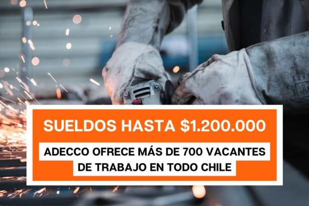 Adecco ofrece más de 700 puestos de trabajo de hasta $1.200.000 Mensual