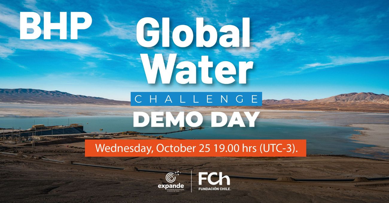 “Global Water Challenge” de BHP: soluciones disruptivas para la eficiencia hídrica en minería se presentarán en Demo Day