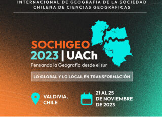 XLIII Congreso Nacional y XXVIII Internacional de Geografía de la Sociedad Chilena de Ciencias Geográficas (SOCHIGEO)