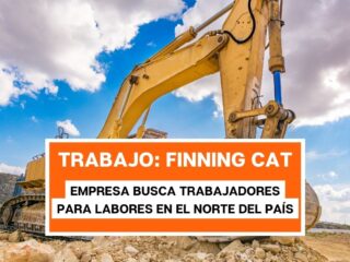 Finning CAT busca trabajadores en el Norte de Chile