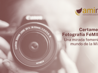 AMINER convoca el ‘Certamen de fotografía FéMINAS, una mirada femenina al mundo de la minería’