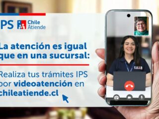 La atención es igual que en una sucursal: ¡Realiza tus trámites IPS por videoatención en www.chileatiende.cl!